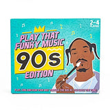 Play That Funky Music-  90s Edition